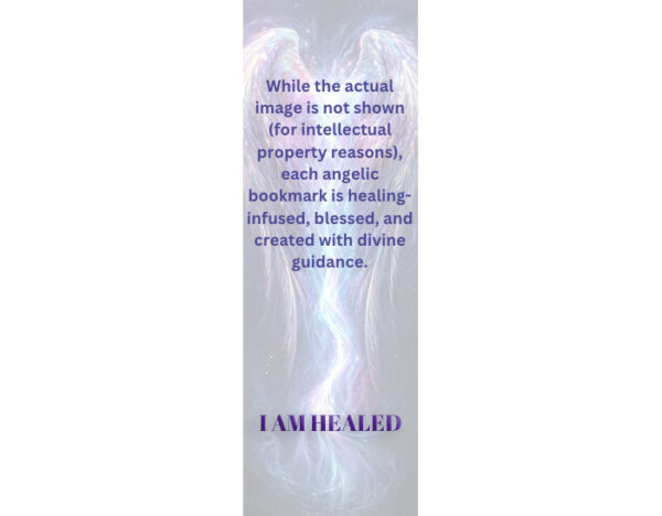 Healing affirmation bookmark with angel wings design, part of the Angelic Series from Free Healing USA.